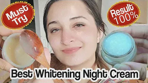 World Best Whitening Night Cream for Glowing Bright Skin at Home